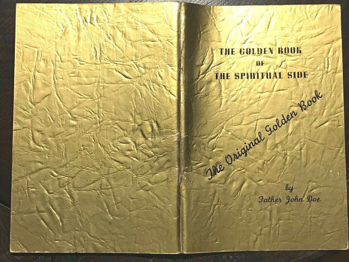 ALCOHOLICS ANONYMOUS AA - Pfau / John Doe - GOLDEN BOOK OF SPIRITUAL SIDE, 1970