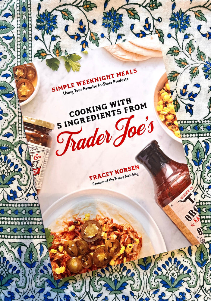 Cooking with 5 Ingredients from Trader Joe's