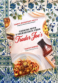 Cooking with 5 Ingredients from Trader Joe's