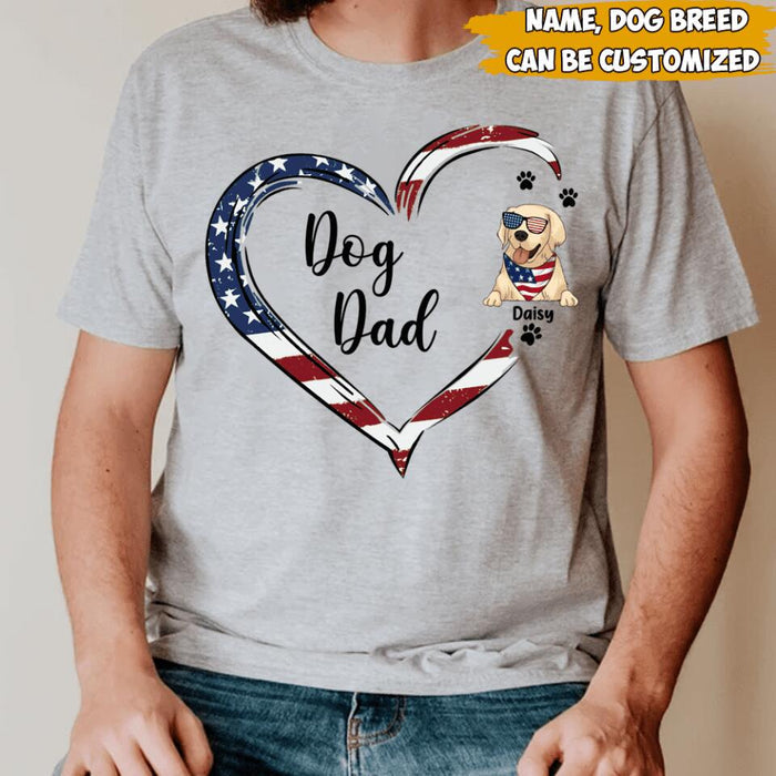 Dog Mom, Dog Dad - Personalized T-shirt, 4th Of July, Gift For Dog Lover, Custom Shirt For Dog Lovers