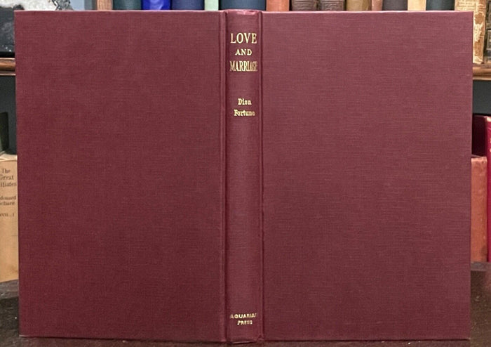 ESOTERIC PHILOSOPHY OF LOVE AND MARRIAGE - Fortune, 1970 - SOULMATES SPIRITS SEX