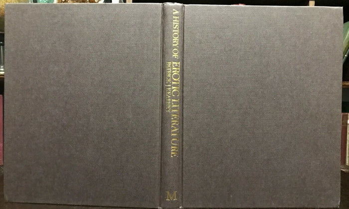 HISTORY OF EROTIC LITERATURE - 1st Ed, 1982 - EROTICA HISTORY ART