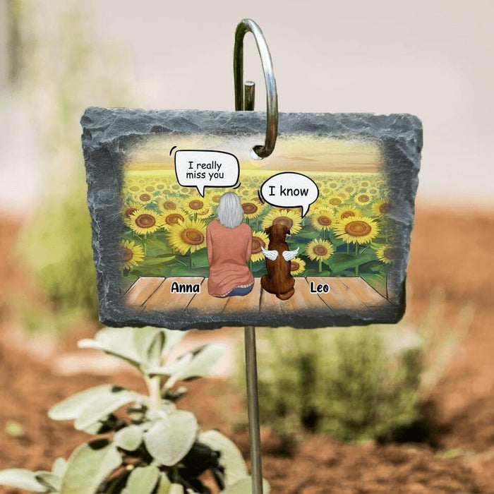I Still Miss The Sound Of Your Paws, Pet Loss Gift - Personalized Slate