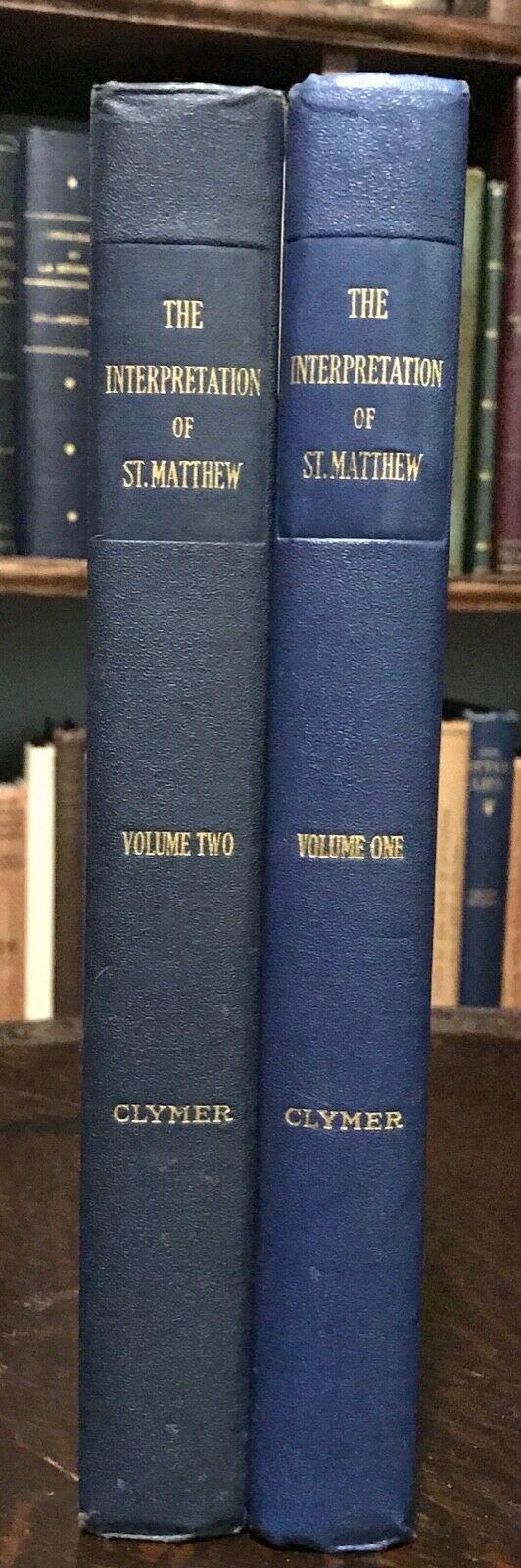 INTERPRETATION OF ST. MATTHEW - CLYMER, 1st Ed 1945 2 Vols ROSICRUCIAN SPIRIT