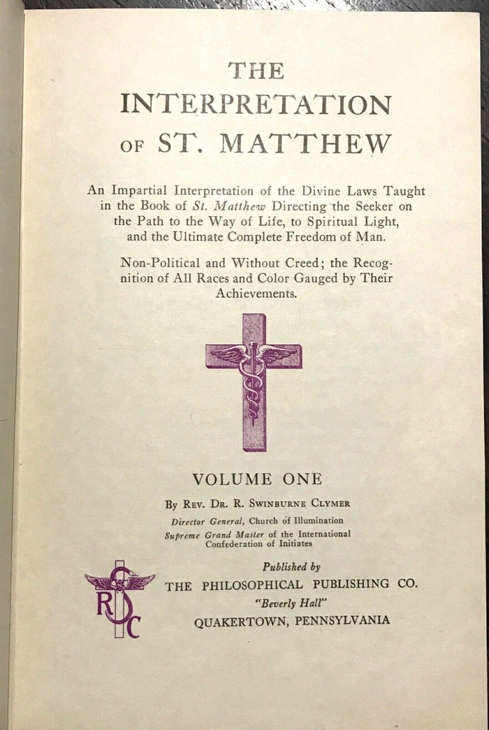 INTERPRETATION OF ST. MATTHEW - CLYMER, 1st Ed 1945 2 Vols ROSICRUCIAN SPIRIT