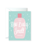 New Baby Smell Greeting Card