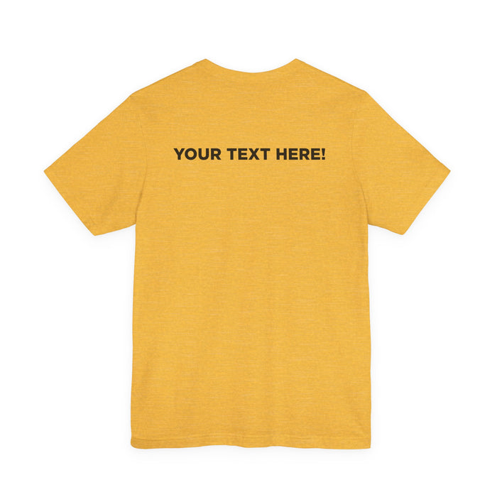 Personalized! Unisex Jersey Short Sleeve Adult Tee