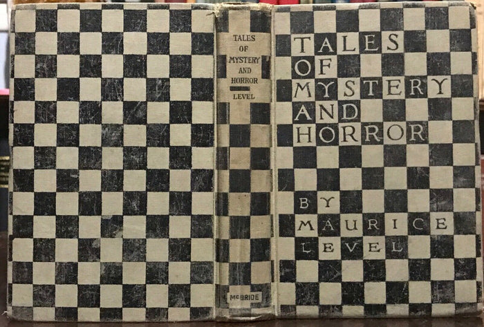 TALES OF MYSTERY AND HORROR - Maurice Level, 1st Ed 1920 - GOTHIC HORROR