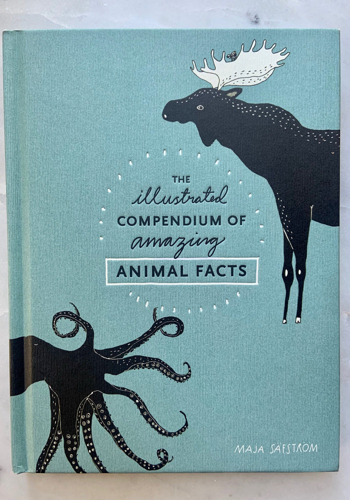 The Illustrated Compendium of Amazing Animal Facts